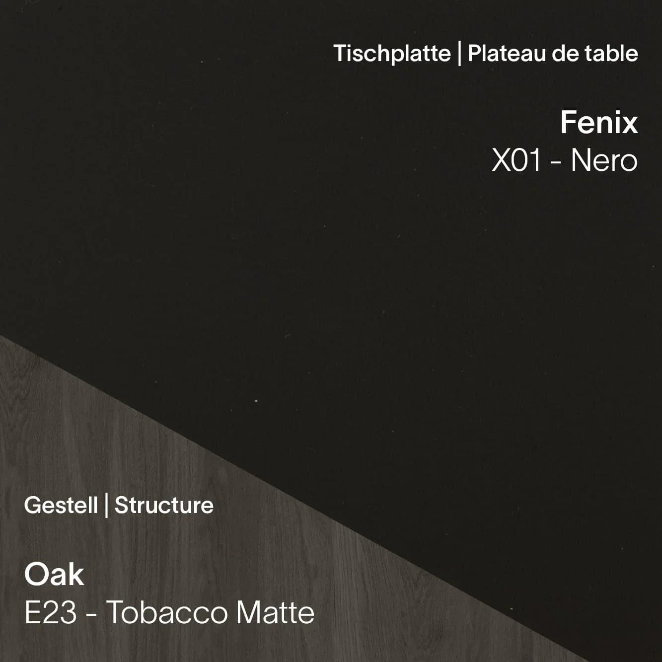 Tischplatte Fenix x01 Nero in Kombination mit Eiche Tobacco Matte (E23)